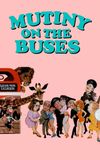 Mutiny on the Buses