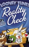 Looney Tunes: Reality Check