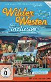 Wilder Westen inclusive