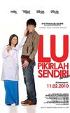 Lu Pikirlah Sendiri De Movie