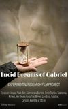 Lucid Dreams of Gabriel