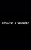 Becoming a Werewolf