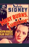 Mary Burns, Fugitive