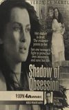 Shadow of Obsession