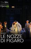 The Metropolitan Opera: The Marriage of Figaro