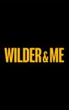 Wilder & Me