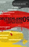 Germany ’09 – 13 Short Films About the State of the Nation