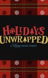 Disney Channel: Holidays Unwrapped