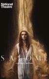 National Theatre Live: Salomé