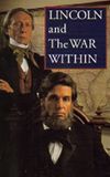 Lincoln and the War Within