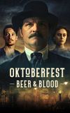 Oktoberfest: Beer and Blood