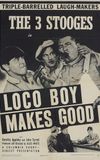 Loco Boy Makes Good