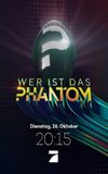 Wer ist das Phantom?