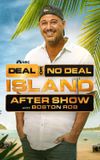 Deal or No Deal Island After Show with Boston Rob