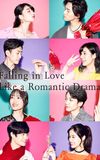 Falling in Love Like a Romantic Drama