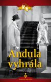 Andula vyhrála