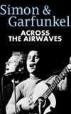 Simon & Garfunkel: Across the Airwaves