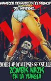 Zombi Apocalipsis Sensuale 2: Zombis Nazis en la Yungla