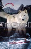 White Wolves II: Legend of the Wild