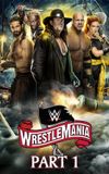 WWE WrestleMania 36: Part 1