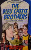 The Bleu Cheese Brothers