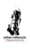 Arthur Rubinstein: The Love of Life