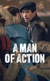 A Man of Action