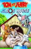 Tom and Jerry: In the Dog House