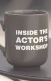 Inside the Actor's Workshop