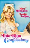 Mary Millington's True Blue Confessions