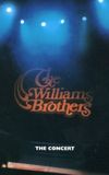 The Williams Brothers: The Concert