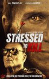 Stressed to Kill