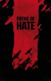 Paths of Hate