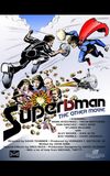 Superbman: The Other Movie