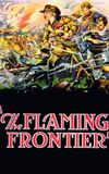 The Flaming Frontier