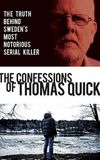 The Confessions of Thomas Quick