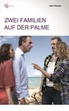 Zwei Familien auf der Palme