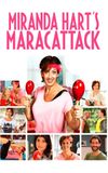 Miranda Hart’s Maracattack