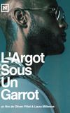 L'Argot Sous Un Garrot