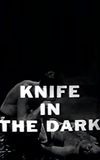 Knife in the Dark