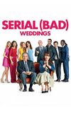 Serial (Bad) Weddings