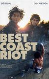 Best Coast Riot