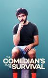 The Comedian's Guide to Survival