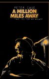 Peter Case: A Million Miles Away