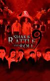 Shake, Rattle and Roll 9