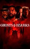 Ghosts of the Ozarks