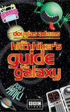 The Hitch Hikers Guide to the Galaxy