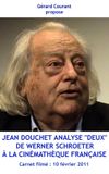 Jean Douchet analyse "Deux" de Werner Schroeter à la Cinémathèque française