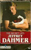 The Secret Life: Jeffrey Dahmer