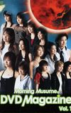 Morning Musume. DVD Magazine Vol.1